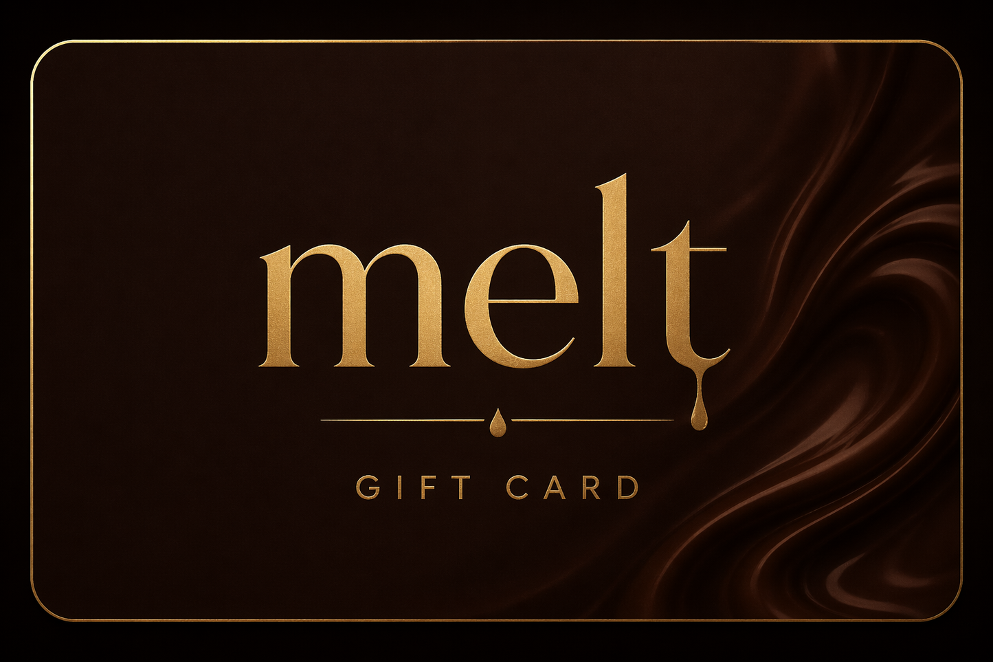 Melt gift card